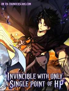 Baca Komik Invincible With Only a Single Point of HP