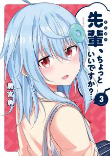 Baca Komik Senpai, Chotto ii Desu ka?