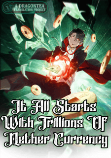 Baca Komik It All Starts With Trillions Of Nether Currency