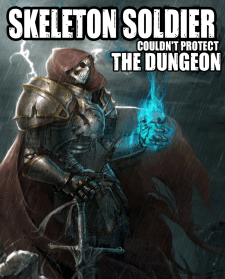 Baca Komik Skeleton Soldier Couldn’t Protect the Dungeon