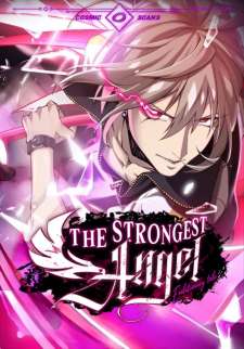 Baca Komik The Strongest Angel Evolutionary Tale